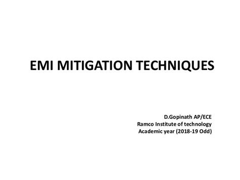 EMI MITIGATION TECHNIQUES