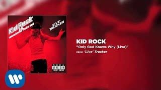 Only God Knows Why Chords by Kid Rock - ChordU