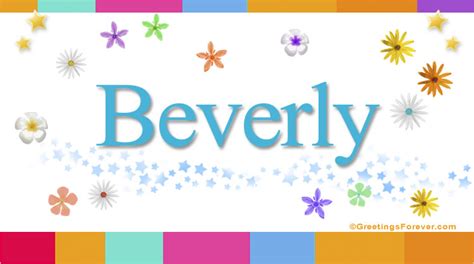 Beverly Name Meaning - Beverly name Origin, Meaning of the name Beverly