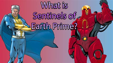 What is Sentinels of Earth Prime? - YouTube