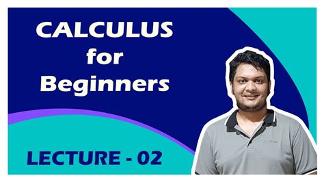 2.Calculus: Basic Calculus for Beginners || Introduction to Calculus: 2 learn calculus from ...