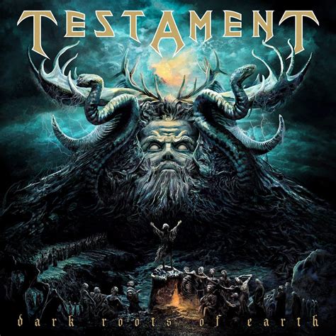 TESTAMENT - Dark Roots Of Earth (Deluxe Edition) - Metal Express Radio