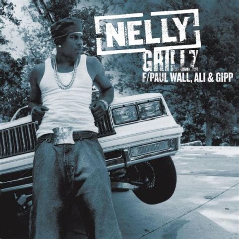 Nelly - Grillz - Reviews - Album of The Year