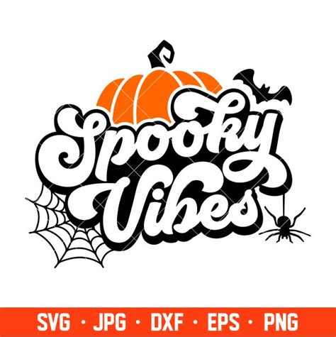 Spooky Vibes Svg, Trick Or Treat Svg, Halloween Svg, Spooky Season Svg ...