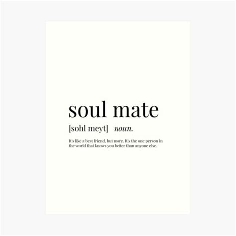 "Soul Mate Definition" Art Print for Sale by definingprints | Redbubble