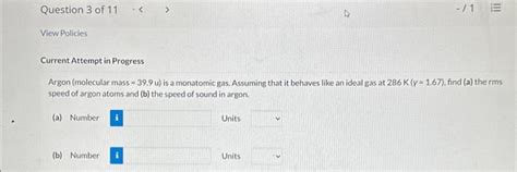 Solved Argon (molecular mass \\( =39.9 \\mathrm{u} \\) ) is | Chegg.com