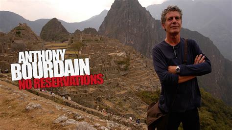 Anthony Bourdain: No Reservations - TheTVDB.com