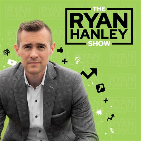 The Ryan Hanley Show