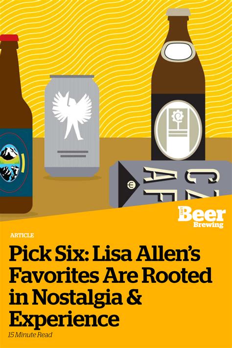 Pick Six: Lisa Allen’s Favorites Are Rooted in Nostalgia & Experience | Craft Beer & Brewing