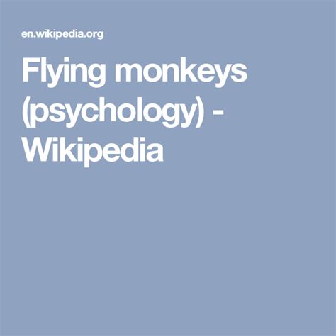 Flying monkeys (psychology) - Wikipedia | Psychology, Flying monkeys ...