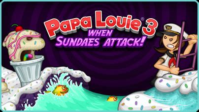 Papa Louie 3: When Sundaes Attack! | Free Flash Game | Flipline Studios