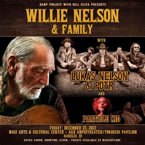 Willie Nelson and Family concert in Maui (12/23/22) | www ...