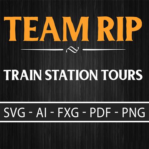 Team Rip Train Station Tours Yellowstone Svg Cut Files Vinyl | Etsy