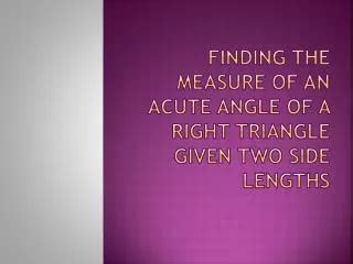 PPT - Finding the Missing Angle in a Triangle PowerPoint Presentation, free download - ID:2938818