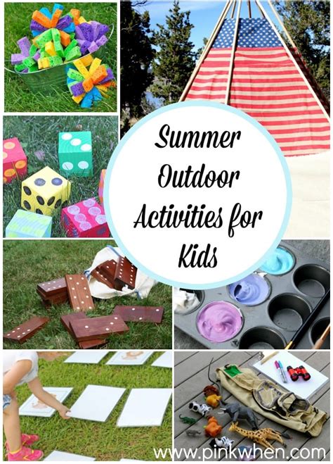 Summer Outdoor Activities for Kids - PinkWhen