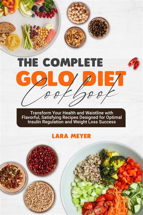 The Complete GOLO Diet Cookbook: Transform Your Health and Waistline ...