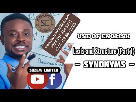 LEXIS AND STRUCTURE (Part 1) [Synonyms] | Use Of English - YouTube