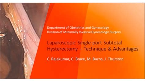 Laparoscopic Single-Port Subtotal Hysterectomy