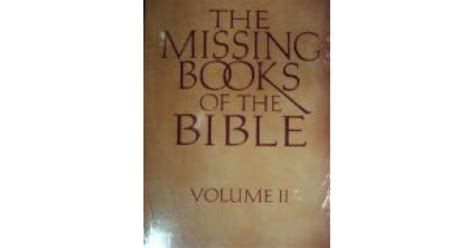 The Missing Books of the Bible by Harvey Minkoff