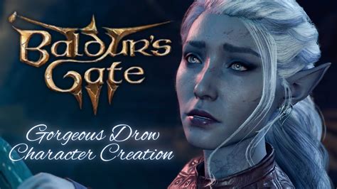 Baldur's Gate 3 | Gorgeous Drow Character Creation (Requested) | PS5 ...