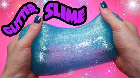 How to Make Slime Glitter! Super Slimy! BEST RECIPE EVER!!! - YouTube