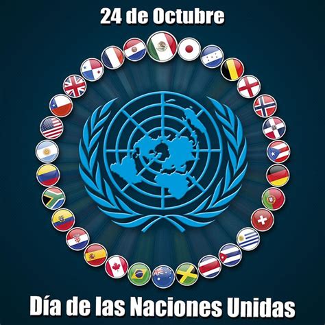 Maquinas Diesel on Twitter: "24 de Octubre Día de las Naciones Unidas ...