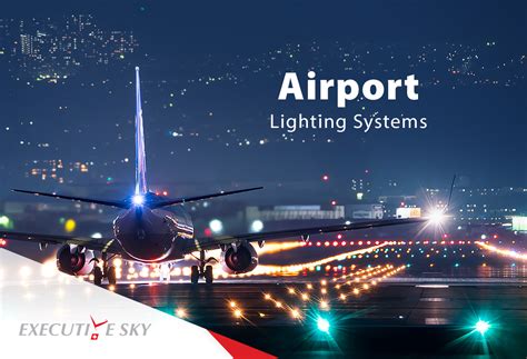 Airport Lighting Systems - Executive Sky