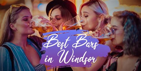 Best Bars in Windsor | 10 Bars in Windsor to Visit