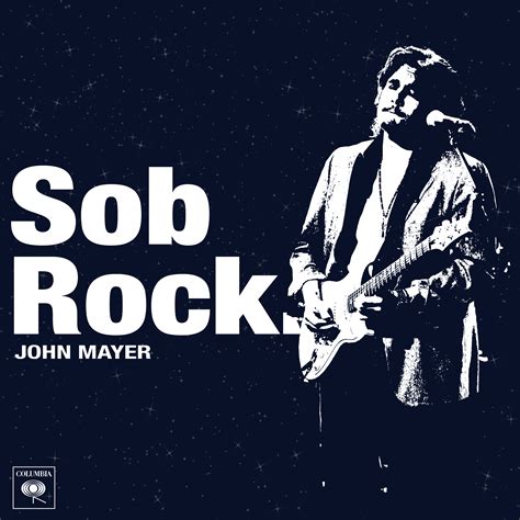 112 best Sob Rock images on Pholder | John Mayer, No Sob Story and Deep ...