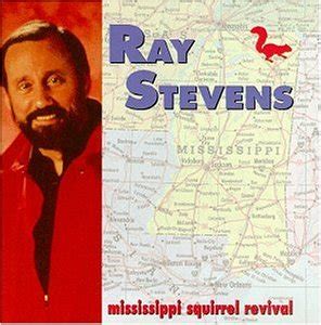 Mississippi Squirrel Revival (1995) - Ray Stevens Albums - LyricsPond