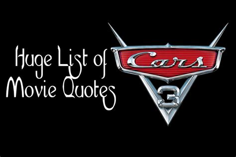 Cars 3 Movie Quotes - Our huge list! - Enza's Bargains