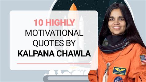 10 Highly Motivational Quotes By Kalpana Chawla - YouTube