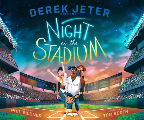 Derek Jeter Presents Night at the Stadium eBook by Phil Bildner, Tom Booth | Official Publisher ...