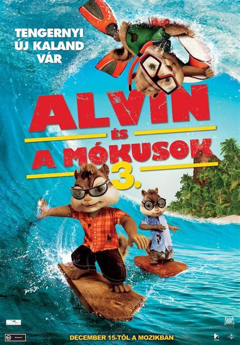 Alvin and the Chipmunks: Chipwrecked (2011) - Poster HU - 1000*1441px