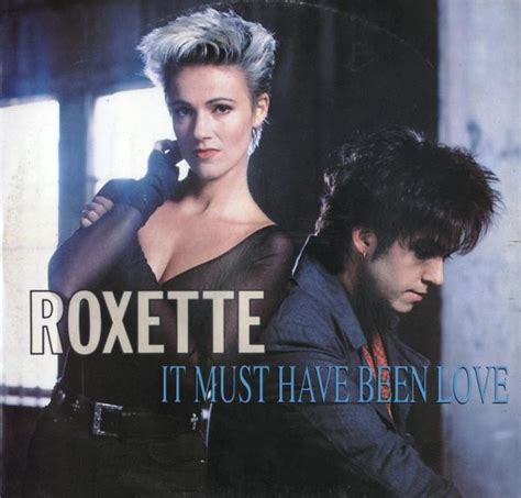 Roxette - It Must Have Been Love (1990, Vinyl) | Discogs