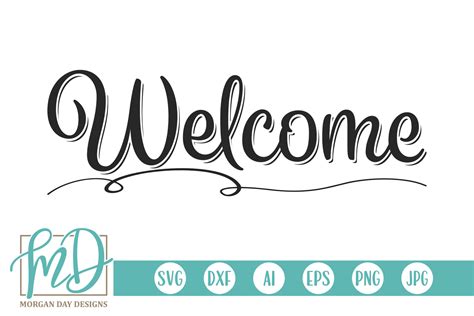 Welcome SVG By Morgan Day Designs | TheHungryJPEG