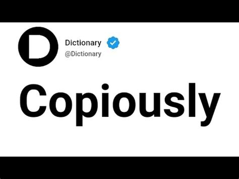 Copiously Meaning In English - YouTube