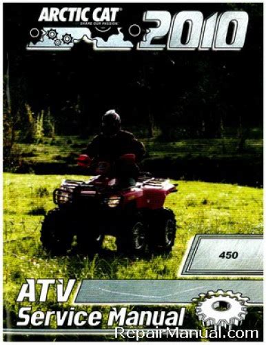 2010 Arctic Cat 450 ATV Service Manual