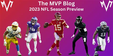 2023 NFL Preview: Analysis and Predictions for All 32 NFL Teams – The MVP Blog