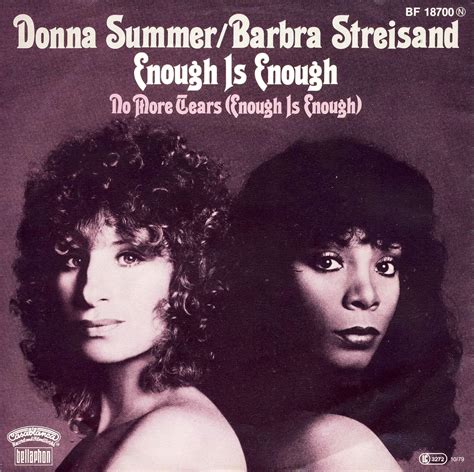 Enough is enough / No more tears / BF 18700: SUMMER, Donna / STREISAND ...