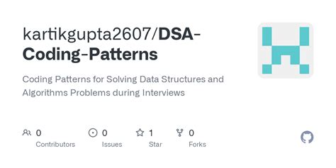 GitHub - kartikgupta2607/DSA-Coding-Patterns: Coding Patterns for Solving Data Structures and ...