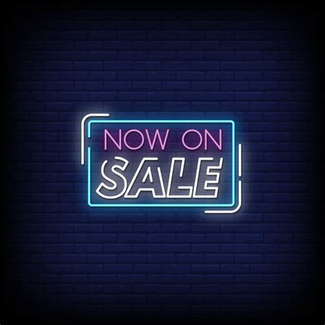 Now On Sale Neon Signs Style Text Vector 2241402 Vector Art at Vecteezy