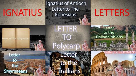 Ignatius of Antioch All Letters/Epistles to the Christian Churches ...