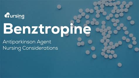 Benztropine Nursing Considerations, Side Effects, and Mechanism of ...