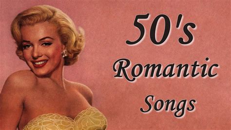 50's Romantic Songs - Music From The 50's (Stereo) - YouTube