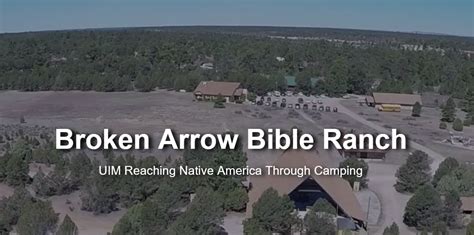 Broken Arrow Bible Ranch - First Baptist Church of Pine