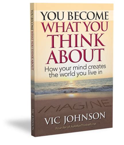 Free Book - You Become What You Think About — As A Man Thinketh