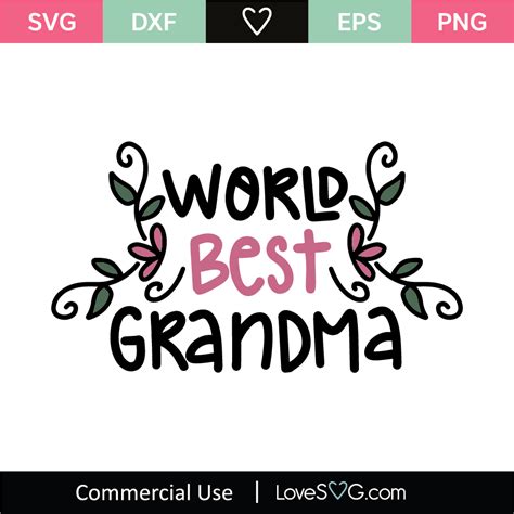 World Best Grandma SVG Cut File - Lovesvg.com