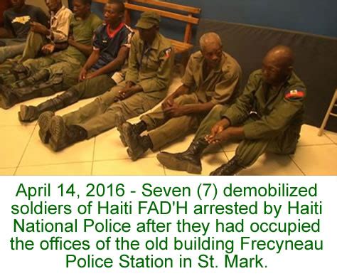 Seven demobilized soldiers of Haiti FAD'H arrested in St. Mark