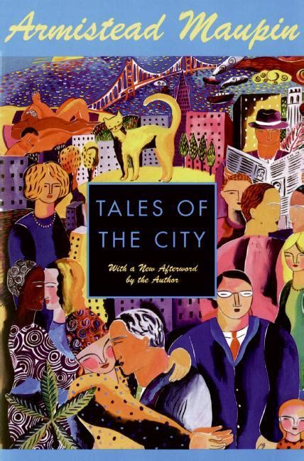 Tales of the City (Tales of the City, #1) by Armistead Maupin | Goodreads